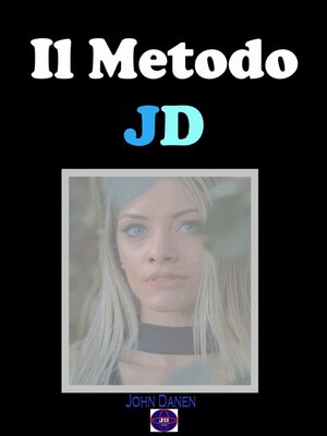 cover image of Il Metodo JD